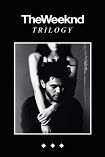 The Weeknd / Trilogy Poster 1316