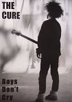 Cure / Boys Don't Cry Poster 5035 